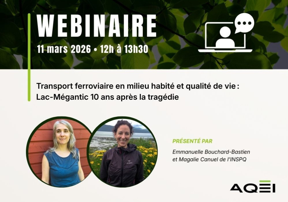 Webinaire - Transport ferroviaire en milieu habité et qualité de vie : Lac-Mégantic 10 ans après la tragédie